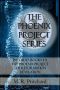 [The Phoenix Project 01] • The Phoenix Project Series · Books 1-3 · The Phoenix Project, The Reformation, and Revelation